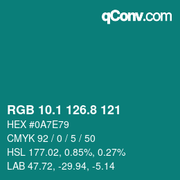Color code: RGB 10.1 126.8 121 | qconv.com