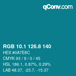 カラーコード: RGB 10.1 126.8 140 | qconv.com