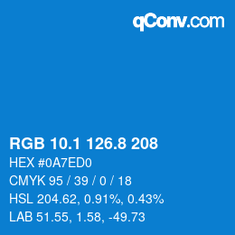カラーコード: RGB 10.1 126.8 208 | qconv.com