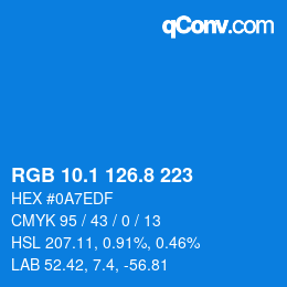 カラーコード: RGB 10.1 126.8 223 | qconv.com