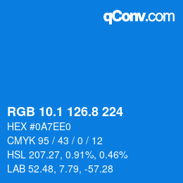 カラーコード: RGB 10.1 126.8 224 | qconv.com