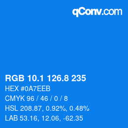 カラーコード: RGB 10.1 126.8 235 | qconv.com
