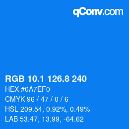 カラーコード: RGB 10.1 126.8 240 | qconv.com