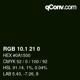Color code: RGB 10.1 21 0 | qconv.com