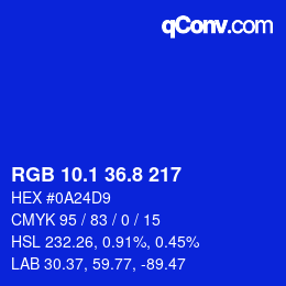 カラーコード: RGB 10.1 36.8 217 | qconv.com