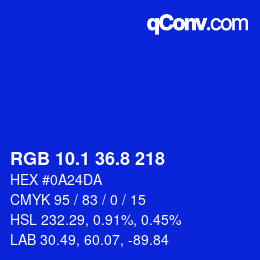 カラーコード: RGB 10.1 36.8 218 | qconv.com