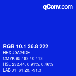 カラーコード: RGB 10.1 36.8 222 | qconv.com