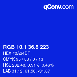 カラーコード: RGB 10.1 36.8 223 | qconv.com