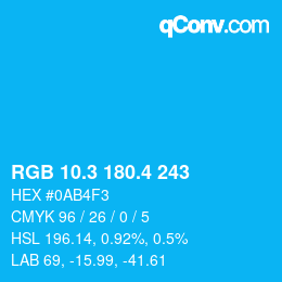 カラーコード: RGB 10.3 180.4 243 | qconv.com