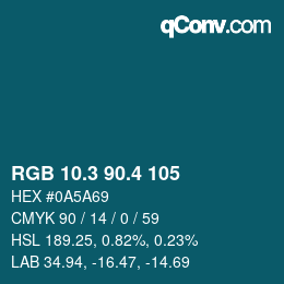 カラーコード: RGB 10.3 90.4 105 | qconv.com