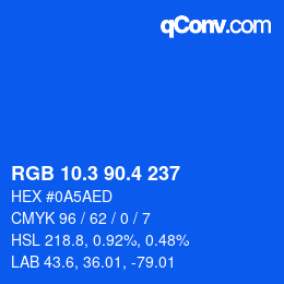 カラーコード: RGB 10.3 90.4 237 | qconv.com
