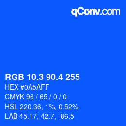 カラーコード: RGB 10.3 90.4 255 | qconv.com