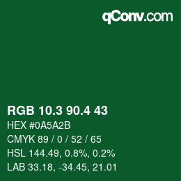 カラーコード: RGB 10.3 90.4 43 | qconv.com