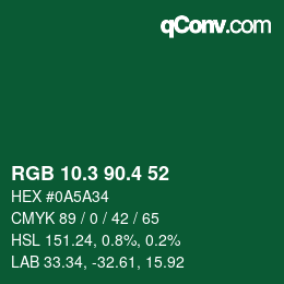 カラーコード: RGB 10.3 90.4 52 | qconv.com