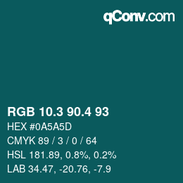 カラーコード: RGB 10.3 90.4 93 | qconv.com