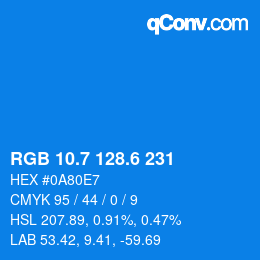 カラーコード: RGB 10.7 128.6 231 | qconv.com