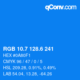 カラーコード: RGB 10.7 128.6 241 | qconv.com
