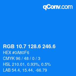カラーコード: RGB 10.7 128.6 246.6 | qconv.com
