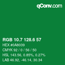 カラーコード: RGB 10.7 128.6 57 | qconv.com