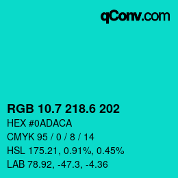 カラーコード: RGB 10.7 218.6 202 | qconv.com