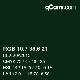 カラーコード: RGB 10.7 38.6 21 | qconv.com