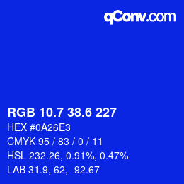 カラーコード: RGB 10.7 38.6 227 | qconv.com