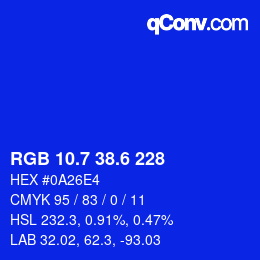 カラーコード: RGB 10.7 38.6 228 | qconv.com