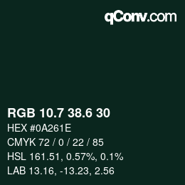 カラーコード: RGB 10.7 38.6 30 | qconv.com