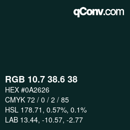 カラーコード: RGB 10.7 38.6 38 | qconv.com