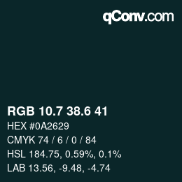 カラーコード: RGB 10.7 38.6 41 | qconv.com