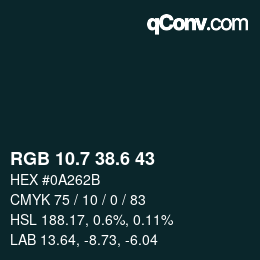 カラーコード: RGB 10.7 38.6 43 | qconv.com