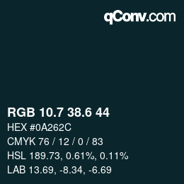 カラーコード: RGB 10.7 38.6 44 | qconv.com