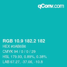 カラーコード: RGB 10.9 182.2 182 | qconv.com