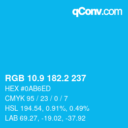 カラーコード: RGB 10.9 182.2 237 | qconv.com