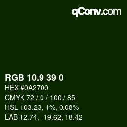 カラーコード: RGB 10.9 39 0 | qconv.com