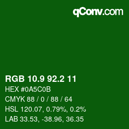 カラーコード: RGB 10.9 92.2 11 | qconv.com