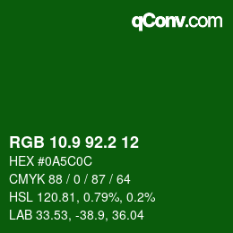 カラーコード: RGB 10.9 92.2 12 | qconv.com