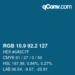 カラーコード: RGB 10.9 92.2 127 | qconv.com