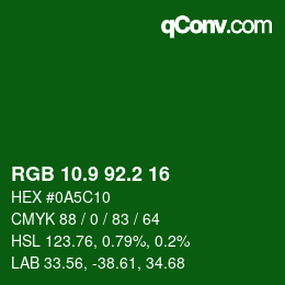 カラーコード: RGB 10.9 92.2 16 | qconv.com