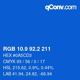 カラーコード: RGB 10.9 92.2 211 | qconv.com
