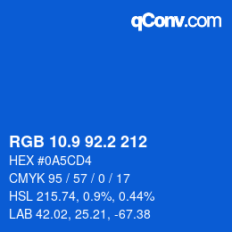 カラーコード: RGB 10.9 92.2 212 | qconv.com