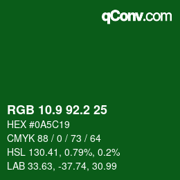 カラーコード: RGB 10.9 92.2 25 | qconv.com