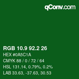 カラーコード: RGB 10.9 92.2 26 | qconv.com