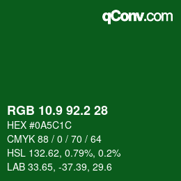 カラーコード: RGB 10.9 92.2 28 | qconv.com