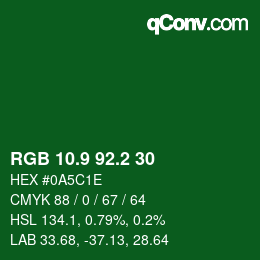 カラーコード: RGB 10.9 92.2 30 | qconv.com