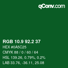 カラーコード: RGB 10.9 92.2 37 | qconv.com