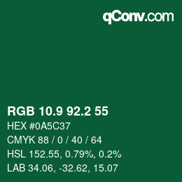カラーコード: RGB 10.9 92.2 55 | qconv.com