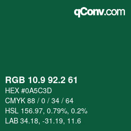 カラーコード: RGB 10.9 92.2 61 | qconv.com