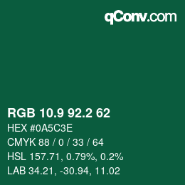 カラーコード: RGB 10.9 92.2 62 | qconv.com