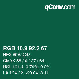 カラーコード: RGB 10.9 92.2 67 | qconv.com